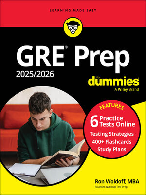 cover image of GRE Prep 2025/2026 For Dummies (+6 Practice Tests & 400+ Flashcards Online)